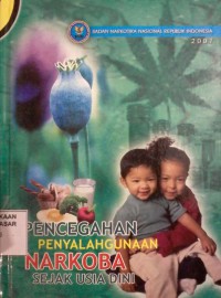 Image of Pencegahan penyalahgunaan narkoba sejak usia dini